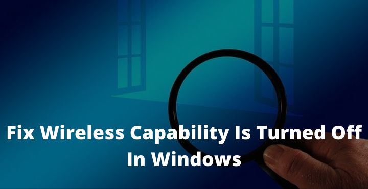 wireless capability is turned off windows 7 dell