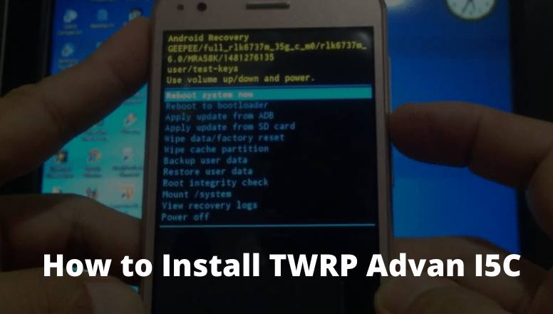 How to Install TWRP Advan I5C