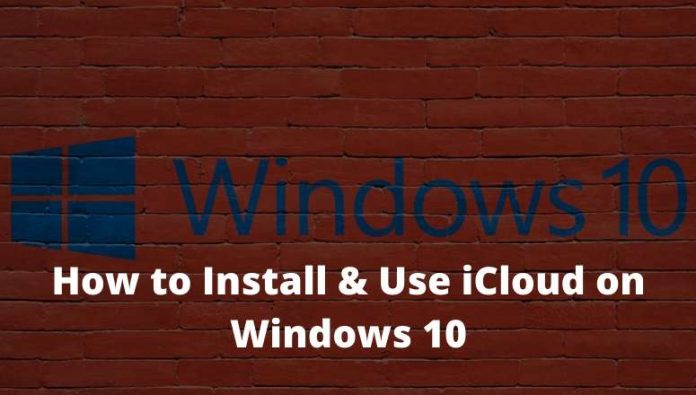 icloud for windows did not install properly