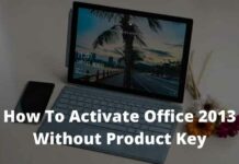 7 Easy Steps Activate Office 2013 Without Product Key 2024 Activate Office 2013 Without Product Key