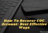 10 Easy Ways to Recover COC Account on Android 2024 How To Recover COC Account Best Effective Ways