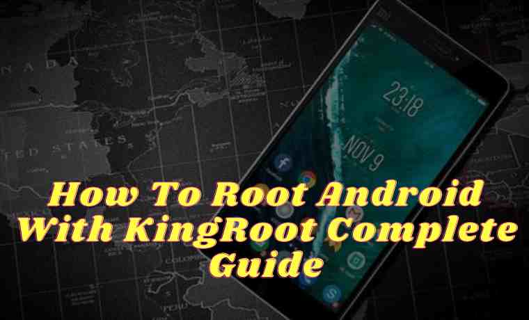 kingroot for pc guide