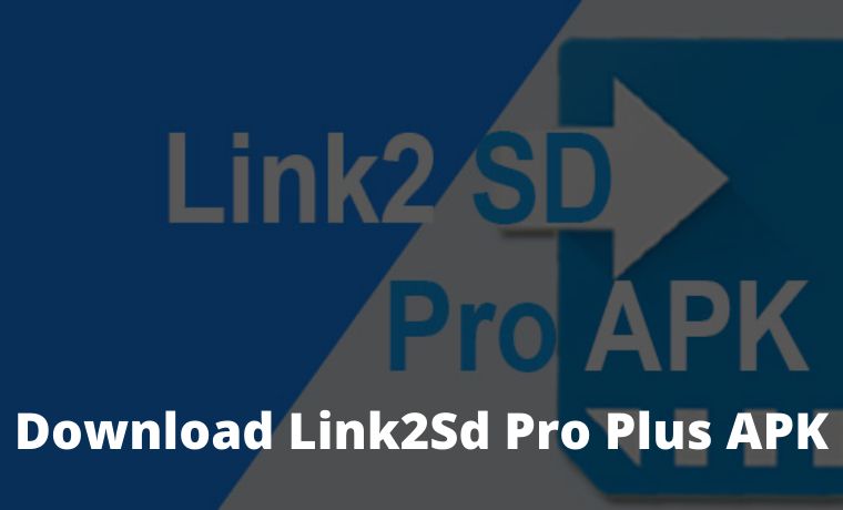 How to Download Link2Sd Pro Plus APK