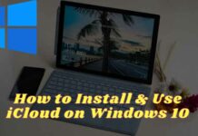 How to Install and Use iCloud on Windows 10 (Effective) 2024 How to Install & Use iCloud on Windows 10