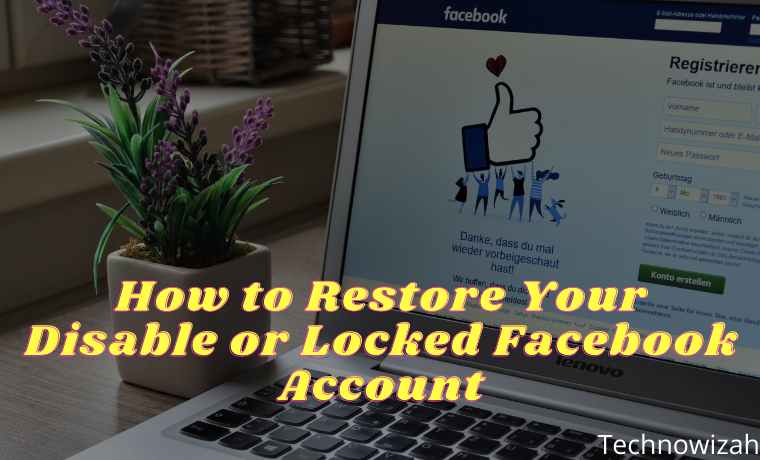 How to Restore Your Disable or Locked Facebook Account