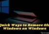 9 Ways To Remove Old Windows on Windows 10 PC 2024 Quick Ways to Remove Old Windows on Windows