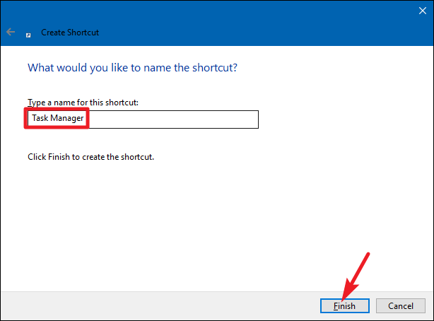 Create a Task Manager Shortcut