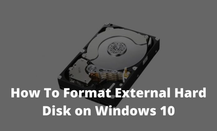 how format external hard drive windows 10