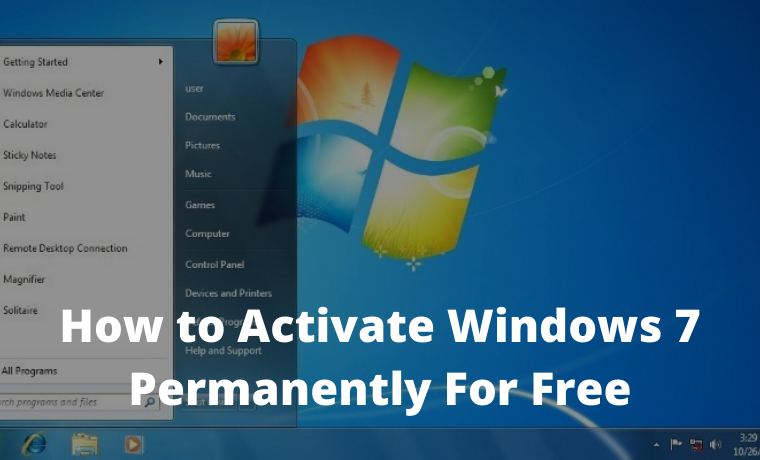 How to Activate Windows 7 Permanently For Free