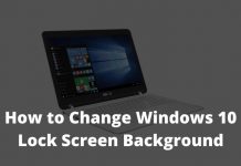 Easy Ways to Change Windows 10 Lock Screen Background 2024 How to Change Windows 10 Lock Screen Background