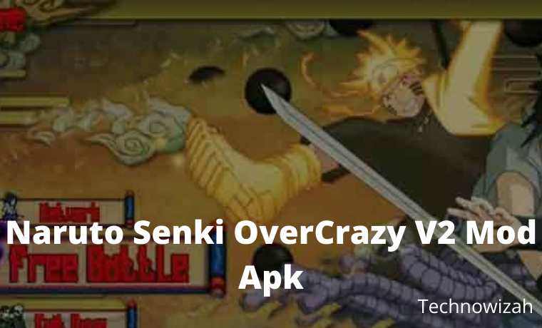 Download Naruto Senki OverCrazy V2 Mod Apk