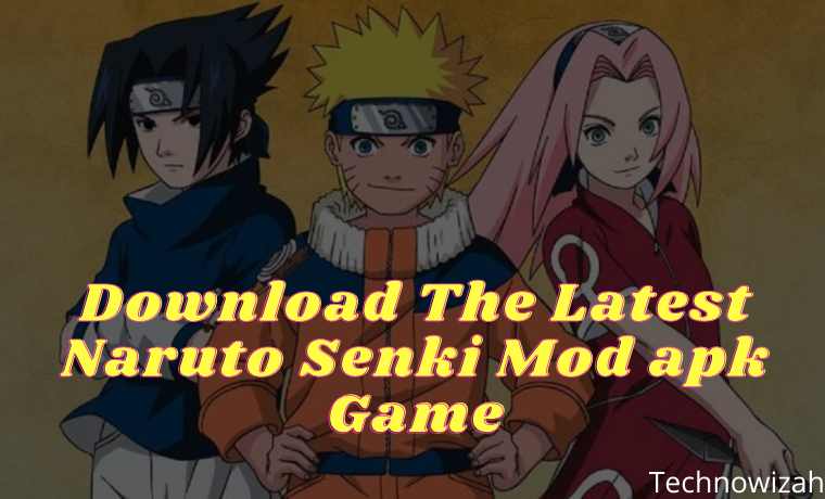 Download The Latest Naruto Senki Mod apk Game