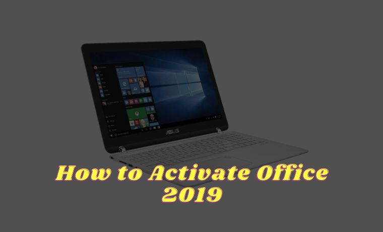 How to Activate Office 2019 3 Best Quick Ways