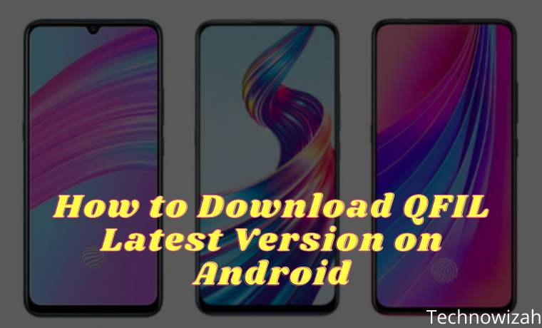 How to Download QFIL Latest Version on Android