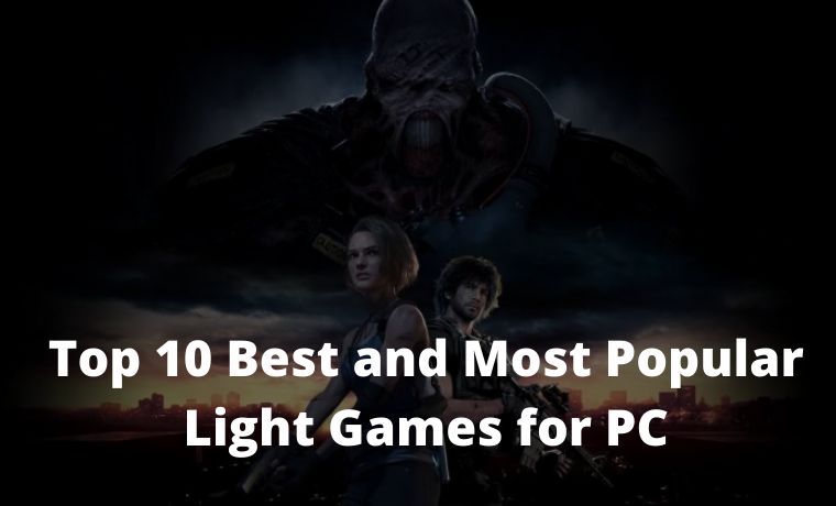 Top 10 Best and Most Popular Light Games for PC