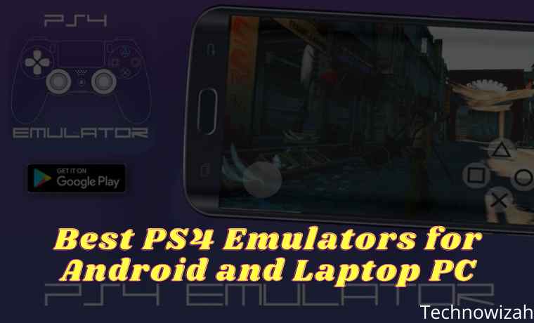 5 Best Ps4 Emulators For Android And Laptop Pc 21 Technowizah