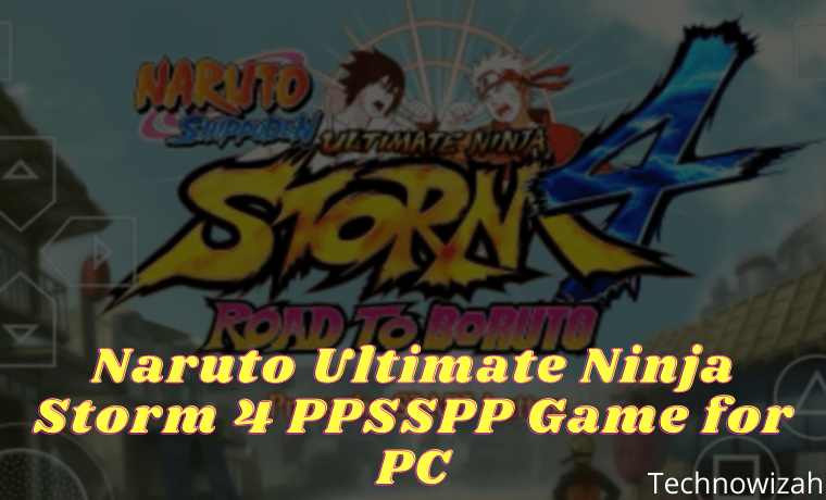 game ppsspp naruto ultimate ninja storm 4