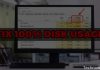 20 Ways to Fix 100% Disk Usage on Windows 10 PC 2024 20 Ways to Fix 100% Disk Usage on Windows 10 PC