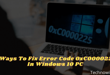 7 Ways To Fix Error Code 0xC0000225 In Windows 10 PC 2025 7 Ways To Fix Error Code 0xC0000225 In Windows 10 PC