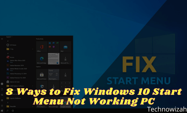 8 Ways to Fix Windows 10 Start Menu Not Working PC