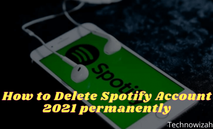 how to delete spotify account 2021
