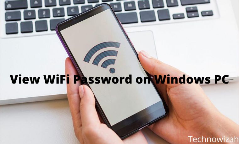8 Ways To View WiFi Password on Windows PC