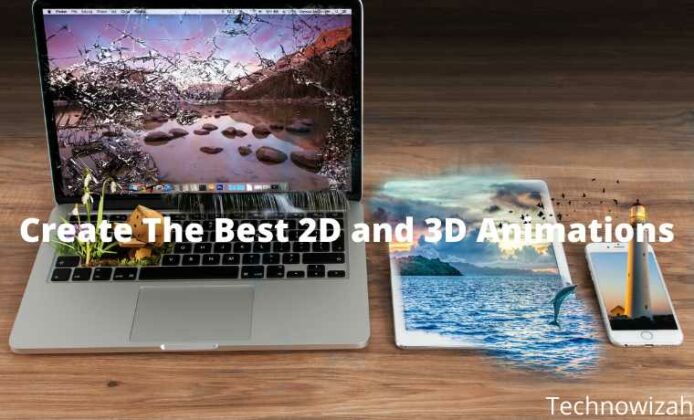 15 Apps To Create The Best 2D And 3D Animations 2024
