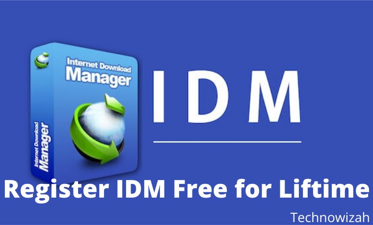 5 Ways To Register IDM Free for Liftime