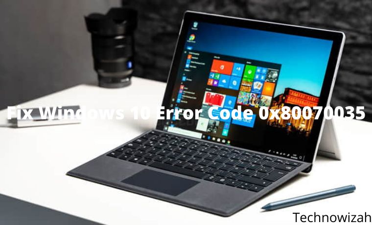 Fix Windows 10 Error Code 0x80070035 The Network Path